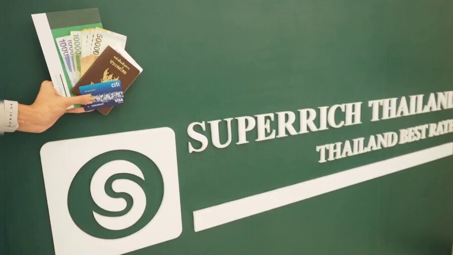 Quầy đổi tiền uy tín tại Thái Lan - Super Rich Thailand