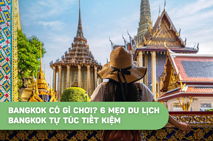 Cùng Phương Nam Tourism tìm hiểu nhiều điểm đến thú vị trong hành trình du lịch Bangkok tự túc nhé!