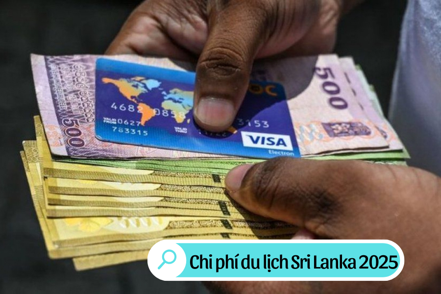 Chi phí du lịch Sri Lanka 2025