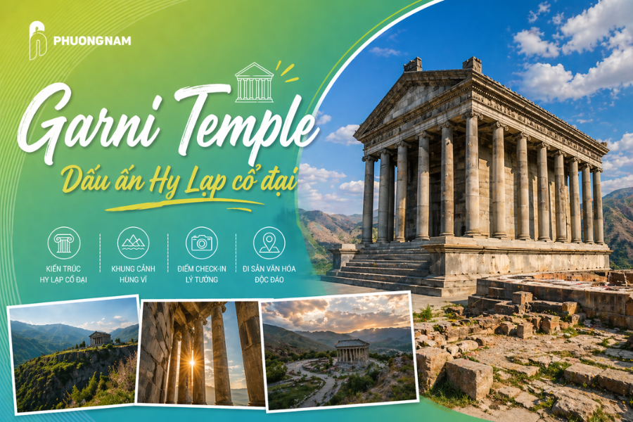 Garni Temple – Dấu ấn Hy Lạp cổ đại