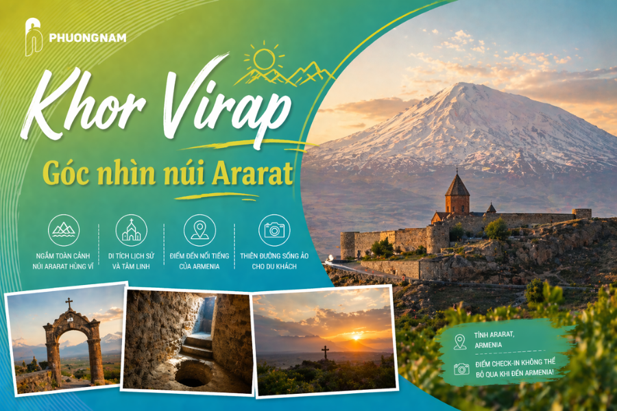 Khor Virap – Góc nhìn núi Ararat